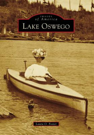 Книга Lake Oswego Laura O. Foster