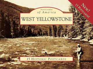 Carte West Yellowstone Paul Shea