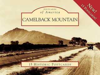 Книга Camelback Mountain Gary Driggs