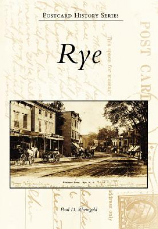 Kniha Rye Paul D. Rheingold