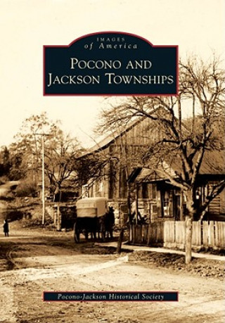 Book Pocono and Jackson Townships Pocono-Jackson Historical Society