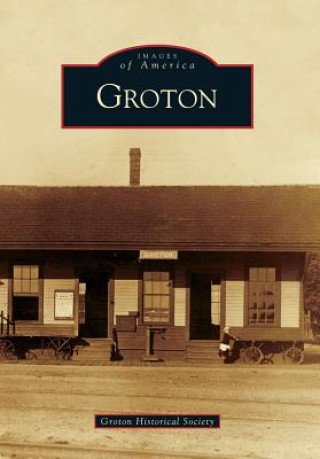 Book Groton Groton Historical Society