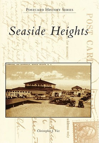 Livre Seaside Heights Christopher J. Vaz