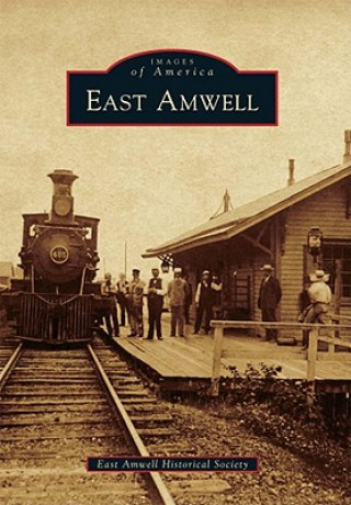 Kniha East Amwell East Amwell Historical Society