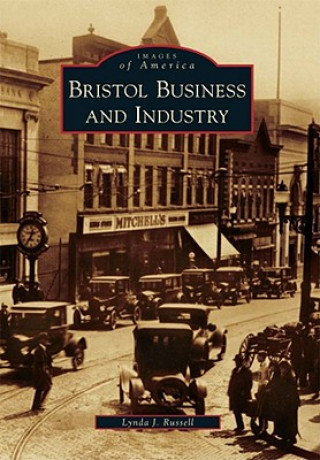 Libro Bristol Business and Industry Lynda J. Russell