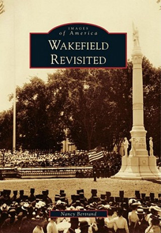 Livre Wakefield Revisited Nancy Bertrand