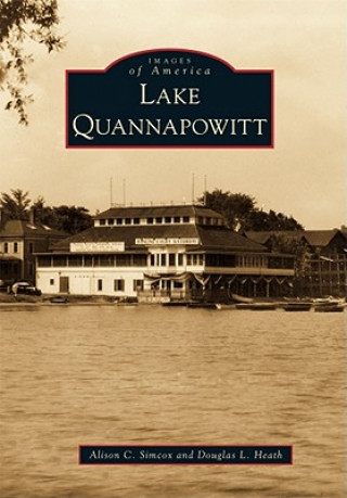Książka Lake Quannapowitt Alison C. Simcox