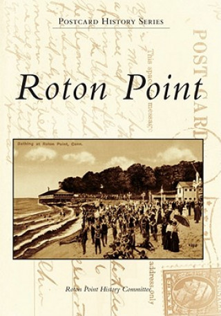 Könyv Roton Point Roton Point History Committee