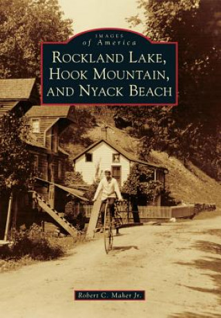 Carte Rockland Lake, Hook Mountain, and Nyack Beach Robert C. Maher