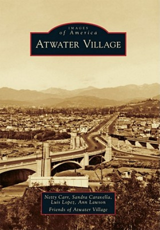 Knjiga Atwater Village Netty Carr