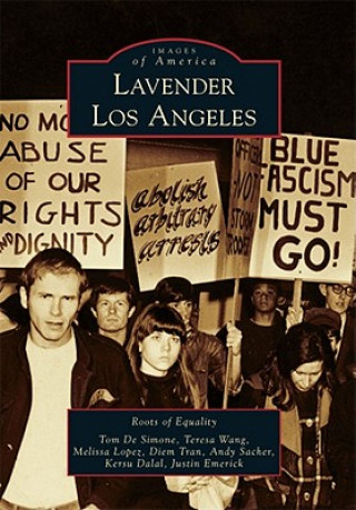 Könyv Lavender Los Angeles Roots of Equality