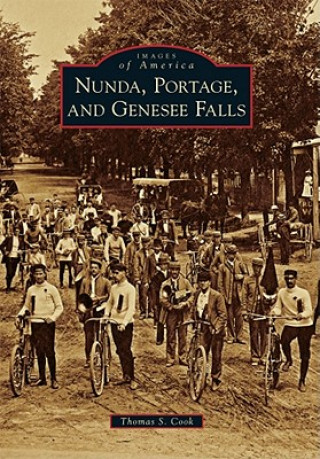 Kniha Nunda, Portage, and Genesee Falls Thomas S. Cook