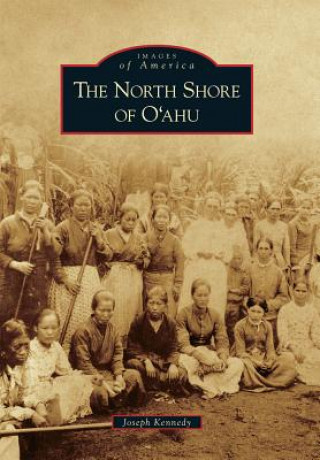 Carte The North Shore of O'Ahu Joseph Kennedy