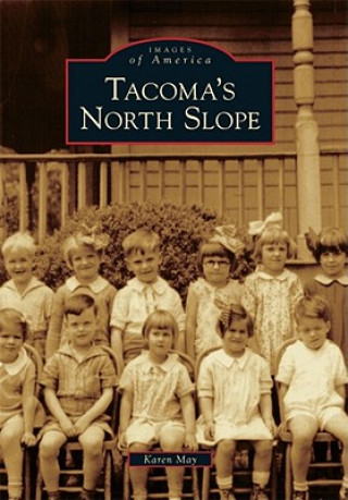 Livre Tacoma's North Slope Karen May