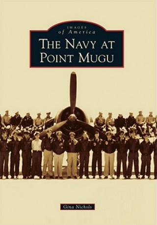 Carte The Navy at Point Mugu Gina Nichols