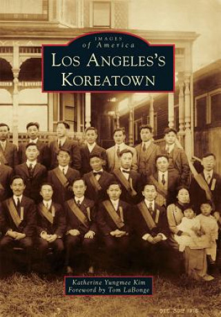 Book Los Angeles's Koreatown Katherine Yungmee Kim