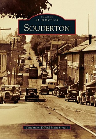 Kniha Souderton Souderton Telford Main Streets