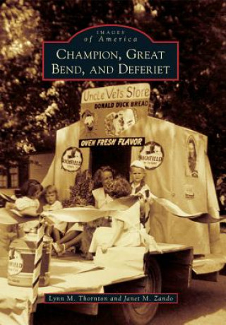 Книга Champion, Great Bend, and Deferiet Lynn M. Thornton