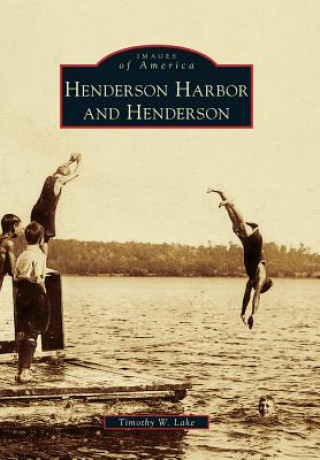 Buch Henderson Harbor and Henderson Timothy W. Lake