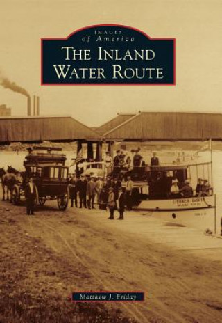 Könyv The Inland Water Route Matthew J. Friday