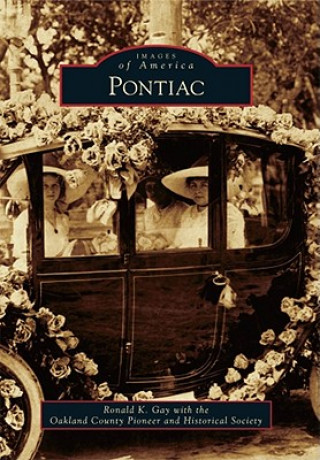 Kniha Pontiac Ronald K. Gay