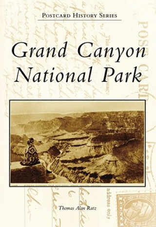 Книга Grand Canyon National Park Thomas Alan Ratz