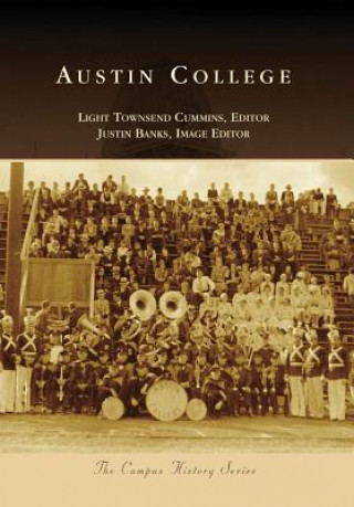 Kniha Austin College Light Townsend Cummins