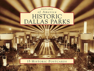 Knjiga Historic Dallas Parks John H. Slate