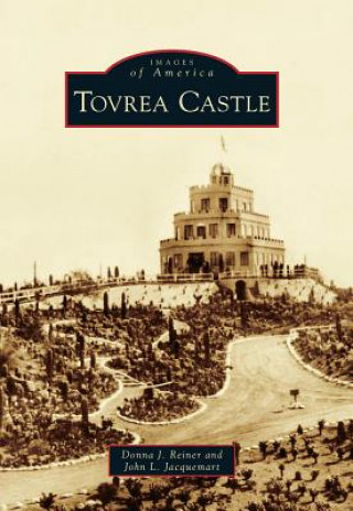 Kniha Tovrea Castle Donna J. Reiner