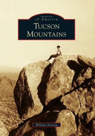 Kniha Tucson Mountains William Ascarza