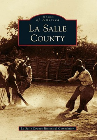 Könyv La Salle County La Salle County Historical Commission