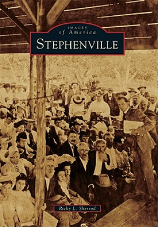 Книга Stephenville Ricky L. Sherrod