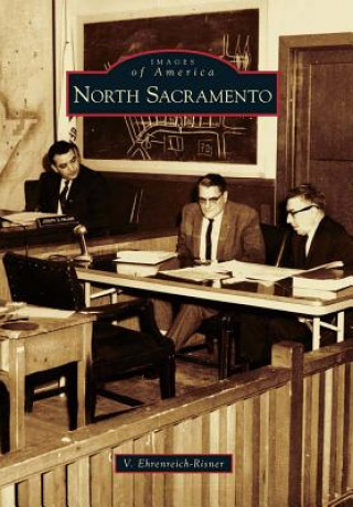 Kniha North Sacramento V. Ehrenreich-Risner