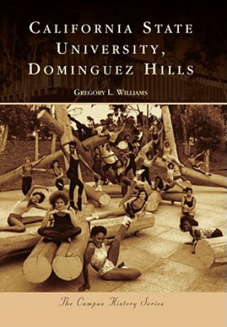 Livre California State University, Dominguez Hills Gregory L. Williams