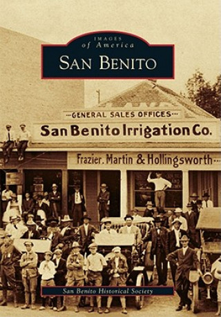 Kniha San Benito San Benito Historical Society