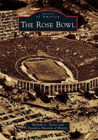 Könyv The Rose Bowl Michelle L. Turner