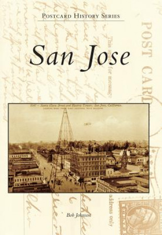 Kniha San Jose Bob Johnson