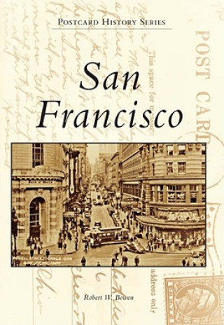 Könyv San Francisco Robert W. Bowen