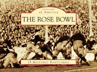 Könyv The Rose Bowl: 15 Historic Postcards Michelle L. Turner