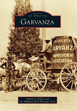 Kniha Garvanza Charles J. Fisher