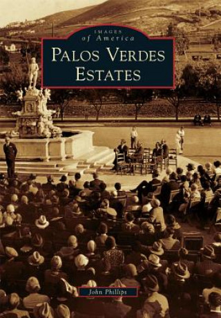 Kniha Palos Verdes Estates John Phillips