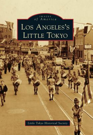 Carte Los Angeles's Little Tokyo Little Tokyo Historical Society