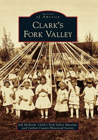 Buch Clark's Fork Valley Jeff McNeish