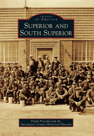 Kniha Superior and South Superior Frank Prevedel
