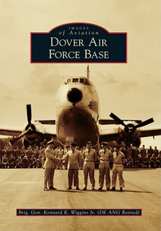 Könyv Dover Air Force Base Kennard R. Wiggins