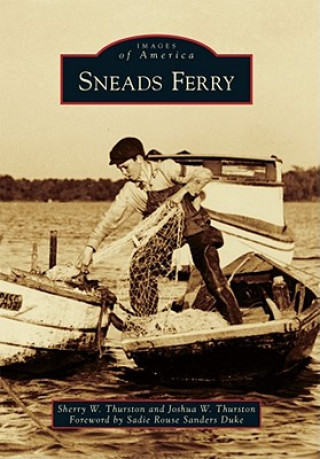 Книга Sneads Ferry Sherry W. Thurston