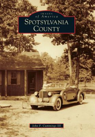 Kniha Spotsylvania County John F. Cummings