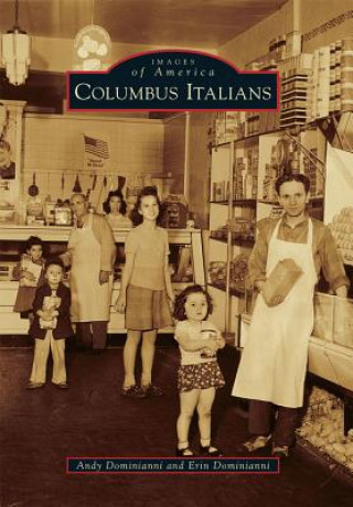 Könyv Columbus Italians Andy Dominianni