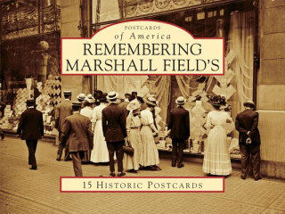 Livro Remembering Marshall Field's Leslie Goddard