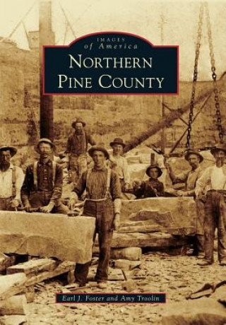Carte Northern Pine County Earl J. Foster
